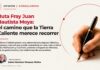 Ruta Fray Juan Bautista Moya: el camino que la Tierra Caliente merece recorrer